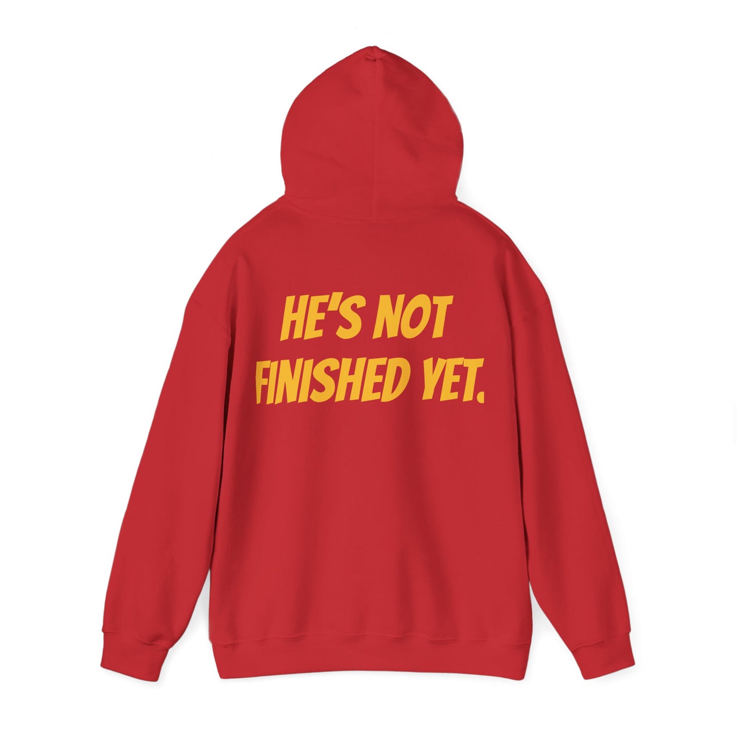 Unisex Heavy Blend Hoodie - "He's Not Finished Yet" Motivational Sweatshirt, Casual Wear, Gift for Him, Inspirational Apparel, Cozy Fashion