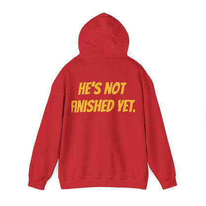 Unisex Heavy Blend Hoodie - "He's Not Finished Yet" Motivational Sweatshirt, Casual Wear, Gift for Him, Inspirational Apparel, Cozy Fashion