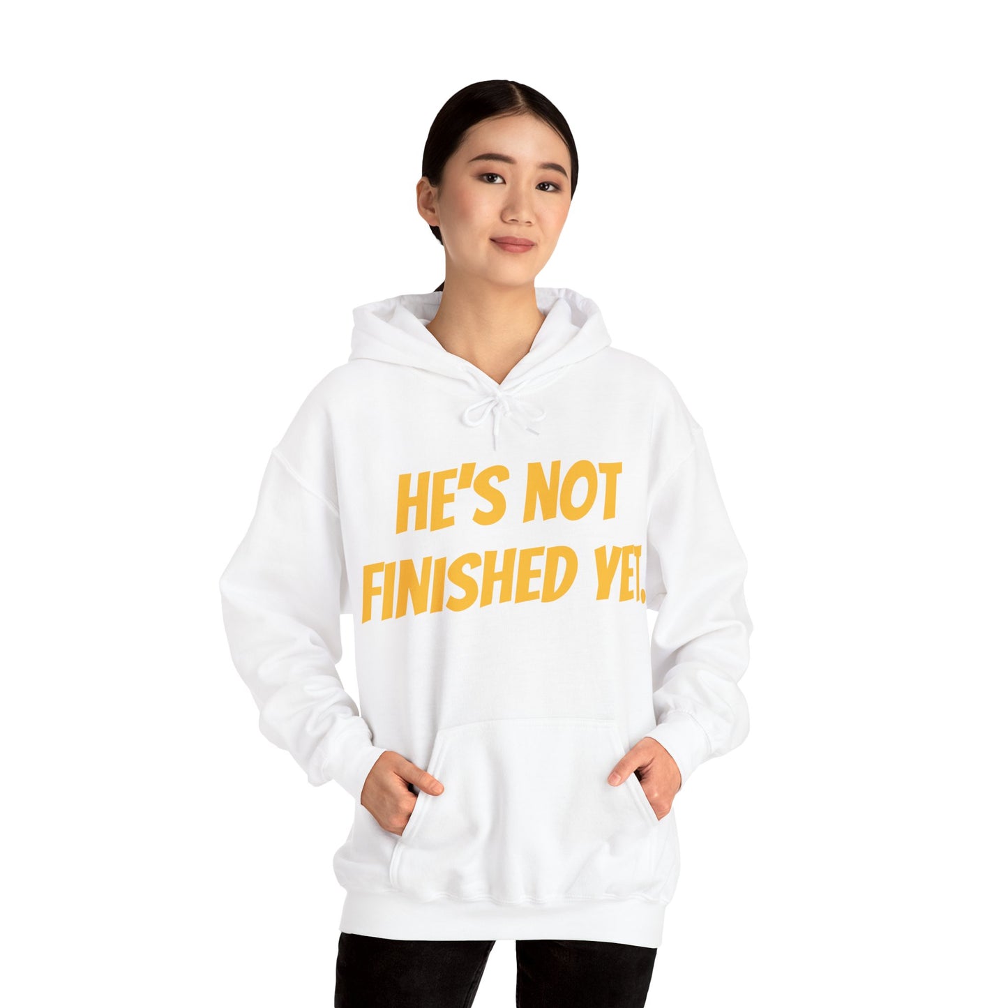 Unisex Heavy Blend Hoodie - "He's Not Finished Yet" Motivational Sweatshirt, Casual Wear, Gift for Him, Inspirational Apparel, Cozy Fashion