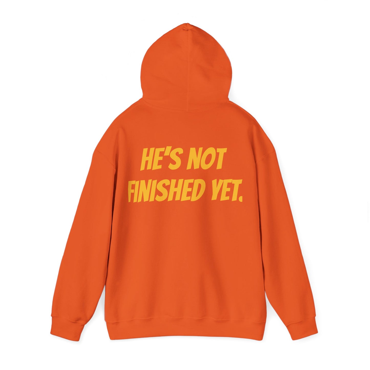 Unisex Heavy Blend Hoodie - "He's Not Finished Yet" Motivational Sweatshirt, Casual Wear, Gift for Him, Inspirational Apparel, Cozy Fashion