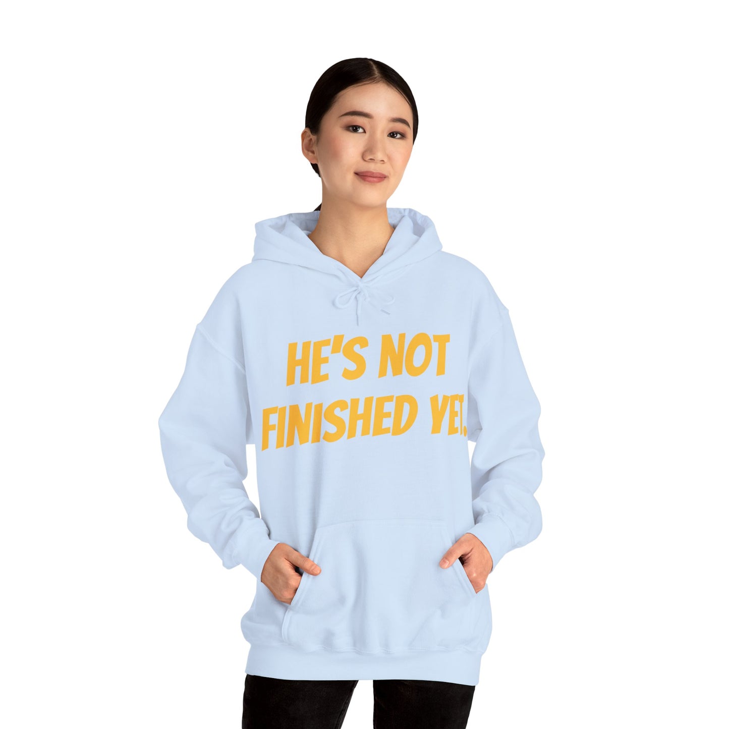 Unisex Heavy Blend Hoodie - "He's Not Finished Yet" Motivational Sweatshirt, Casual Wear, Gift for Him, Inspirational Apparel, Cozy Fashion