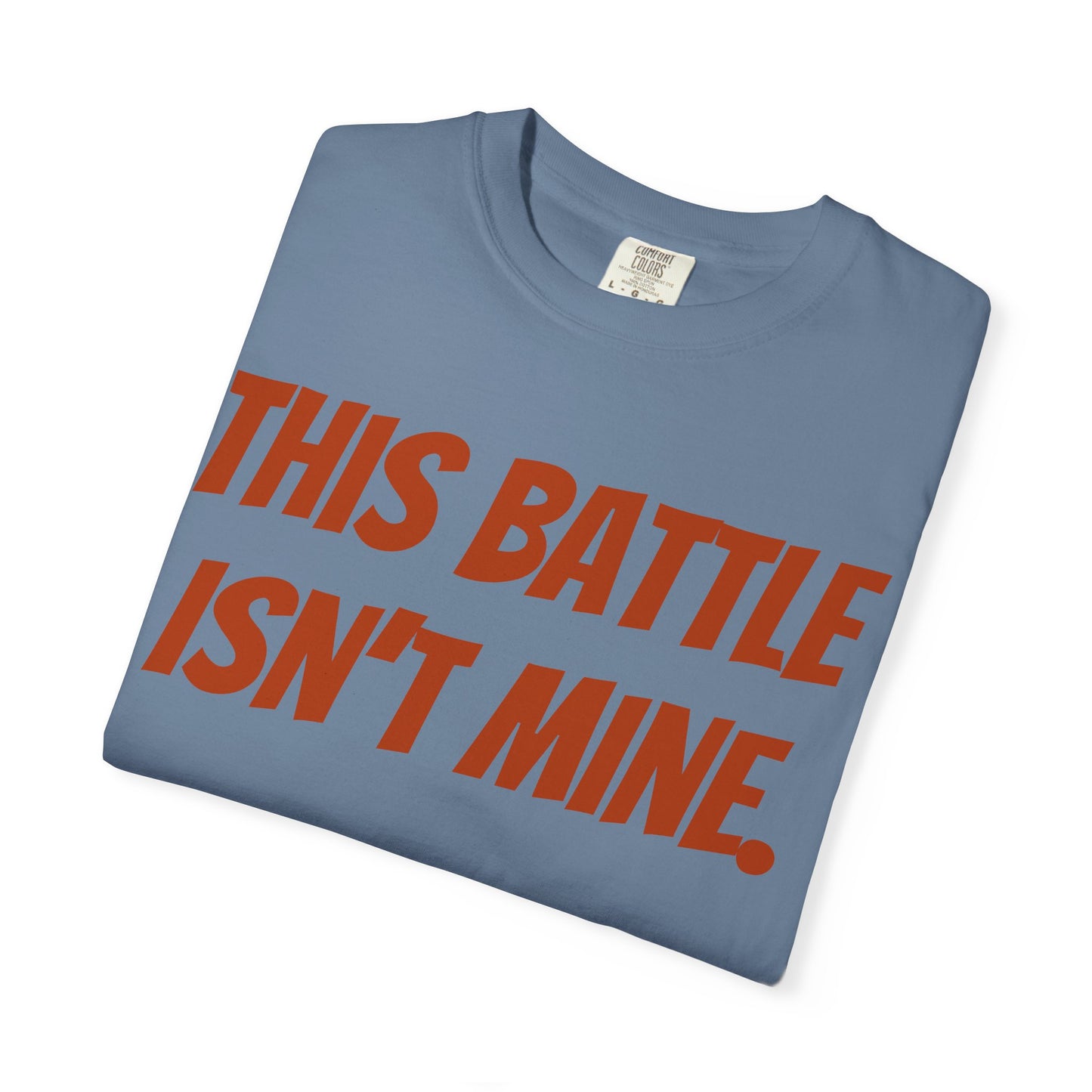 Empowering Unisex T-Shirt: "This Battle Isn't Mine" - Perfect for Activists, Casual Wear, Gift for Friends, Motivational Tee, Unique [...]