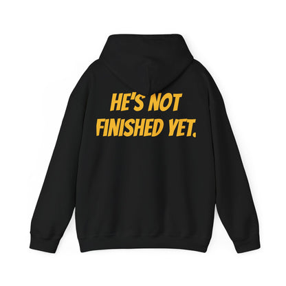 Unisex Heavy Blend Hoodie - "He's Not Finished Yet" Motivational Sweatshirt, Casual Wear, Gift for Him, Inspirational Apparel, Cozy Fashion
