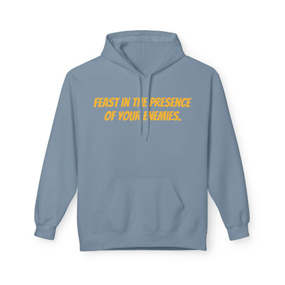 Feast in the Presence Fleece Hoodie, Inspirational Hoodie, Gift for Friends, Casual Wear, Cozy Sweatshirt, Statement Apparel