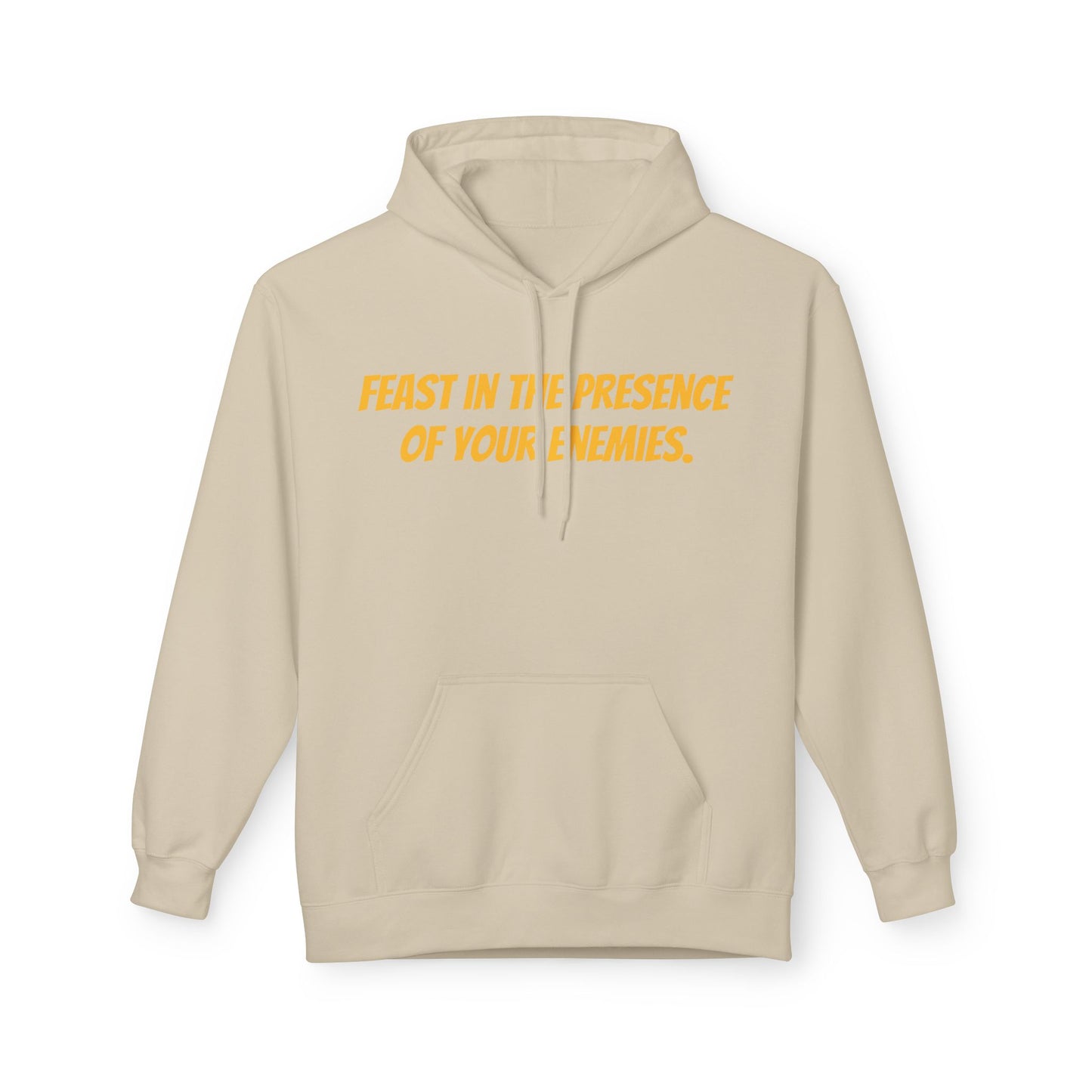 Feast in the Presence Fleece Hoodie, Inspirational Hoodie, Gift for Friends, Casual Wear, Cozy Sweatshirt, Statement Apparel