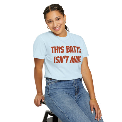 Empowering Unisex T-Shirt: "This Battle Isn't Mine" - Perfect for Activists, Casual Wear, Gift for Friends, Motivational Tee, Unique [...]