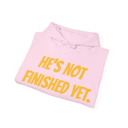Unisex Heavy Blend Hoodie - "He's Not Finished Yet" Motivational Sweatshirt, Casual Wear, Gift for Him, Inspirational Apparel, Cozy Fashion