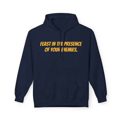 Feast in the Presence Fleece Hoodie, Inspirational Hoodie, Gift for Friends, Casual Wear, Cozy Sweatshirt, Statement Apparel