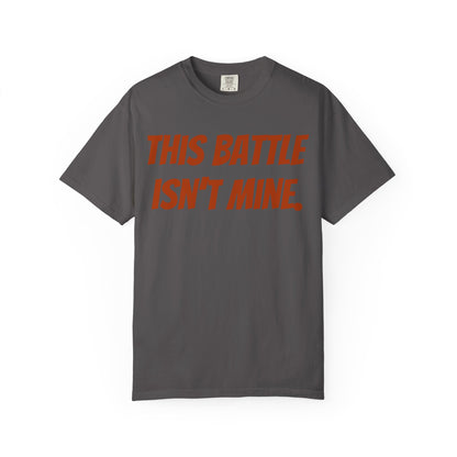 Empowering Unisex T-Shirt: "This Battle Isn't Mine" - Perfect for Activists, Casual Wear, Gift for Friends, Motivational Tee, Unique [...]