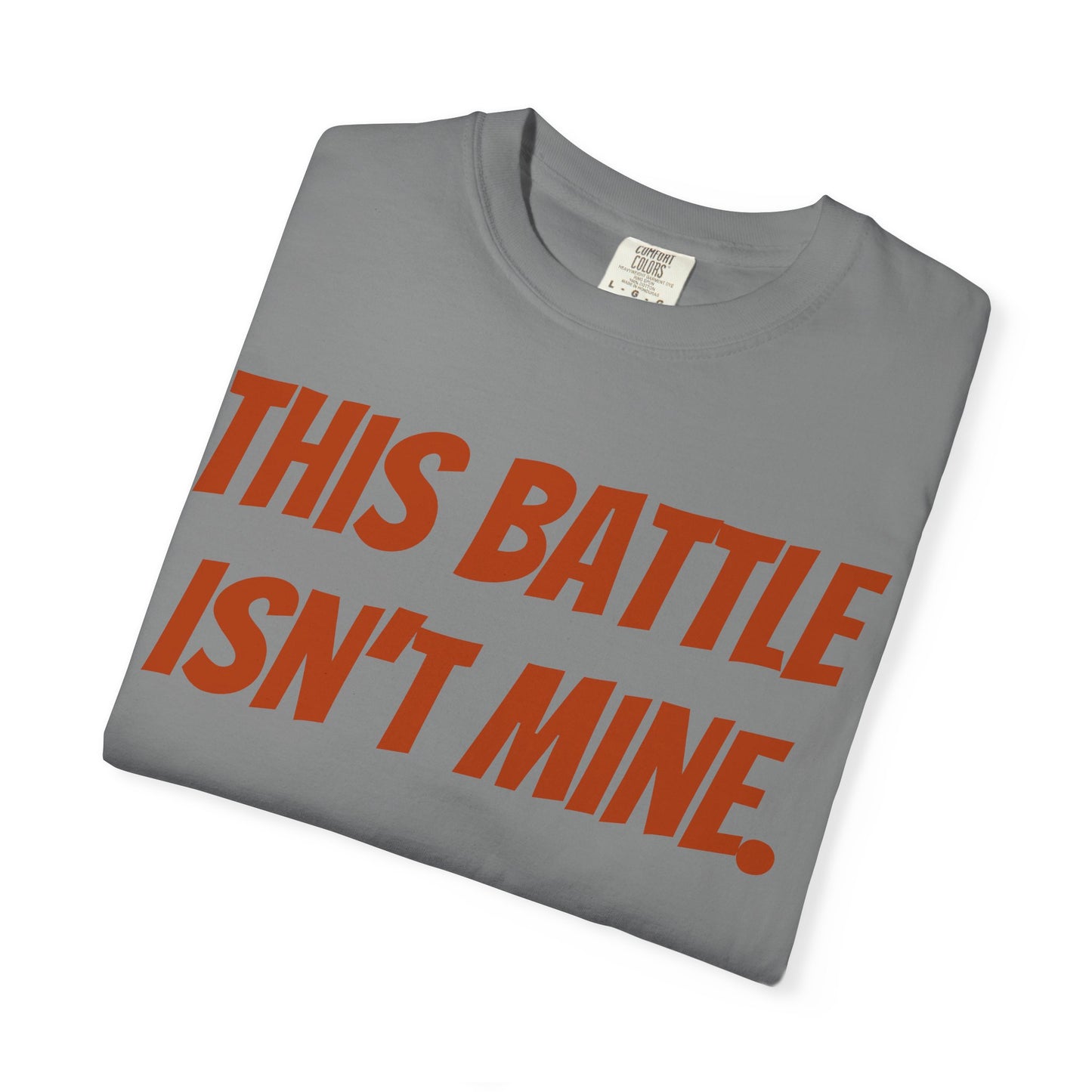Empowering Unisex T-Shirt: "This Battle Isn't Mine" - Perfect for Activists, Casual Wear, Gift for Friends, Motivational Tee, Unique [...]