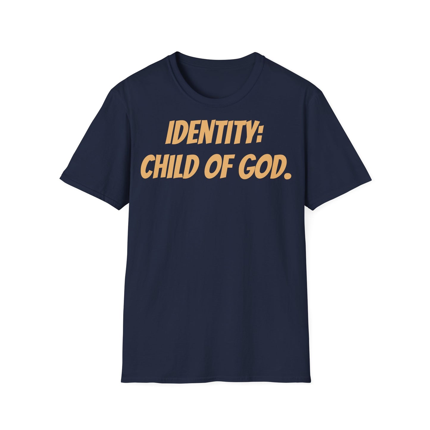 Identity Statement T-Shirt, Christian Apparel, Faith-Based Gift, Religious Tee, Inspirational Clothing, Unisex Fashion