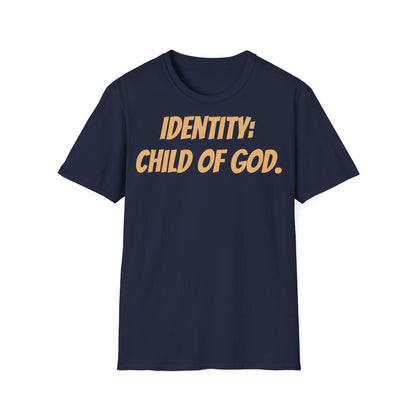Identity Statement T-Shirt, Christian Apparel, Faith-Based Gift, Religious Tee, Inspirational Clothing, Unisex Fashion
