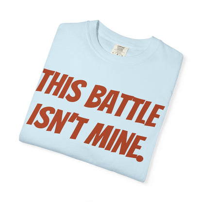 Empowering Unisex T-Shirt: "This Battle Isn't Mine" - Perfect for Activists, Casual Wear, Gift for Friends, Motivational Tee, Unique [...]