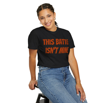Empowering Unisex T-Shirt: "This Battle Isn't Mine" - Perfect for Activists, Casual Wear, Gift for Friends, Motivational Tee, Unique [...]