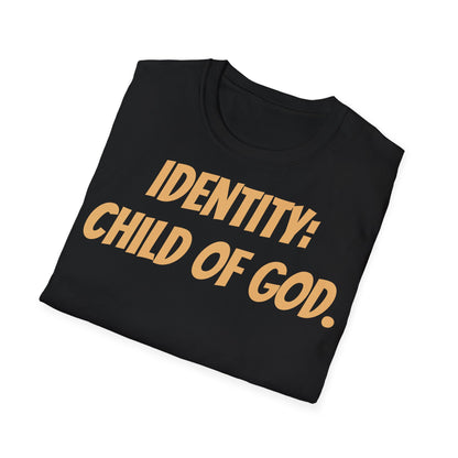 Identity Statement T-Shirt, Christian Apparel, Faith-Based Gift, Religious Tee, Inspirational Clothing, Unisex Fashion