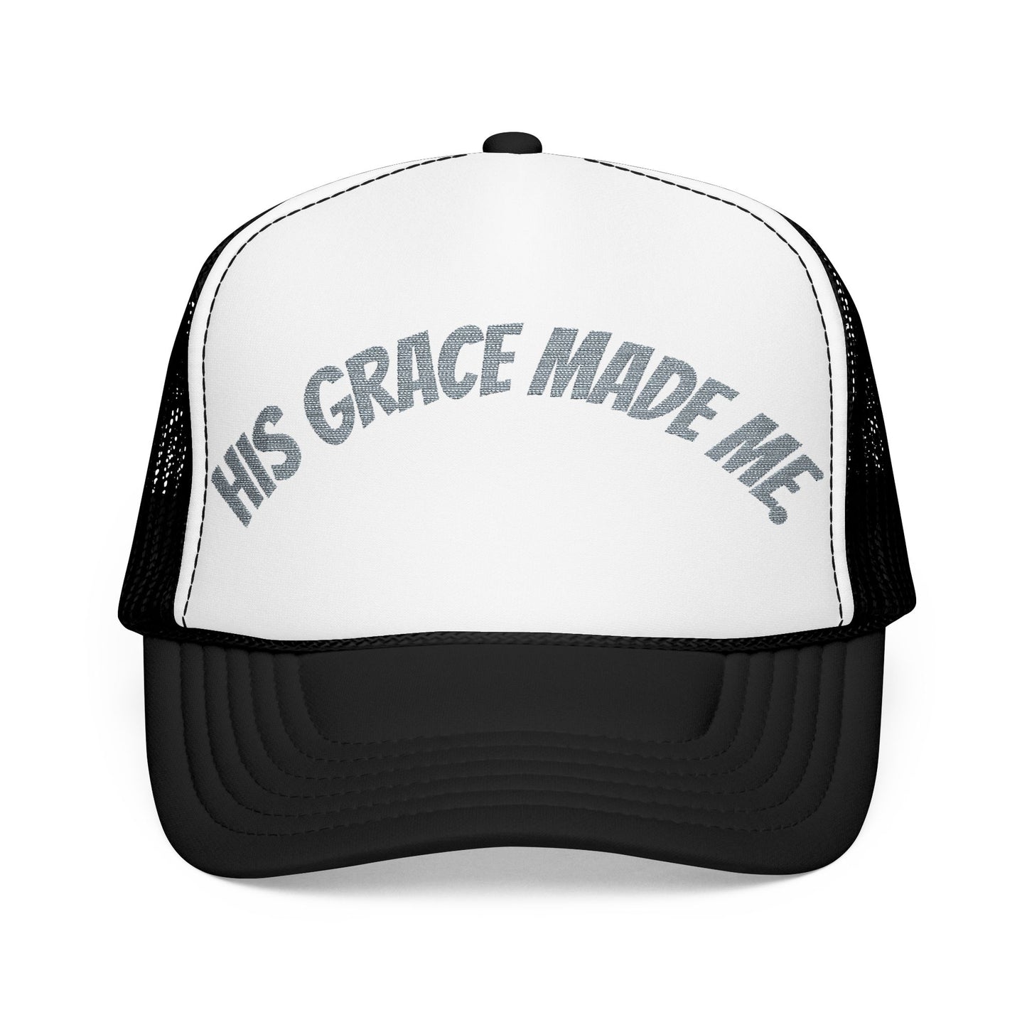 His Grace Made Me Foam Trucker Hat, Faith-Based Cap, Stylish Embroidered Hat, Gifts for Believers, Religious Apparel