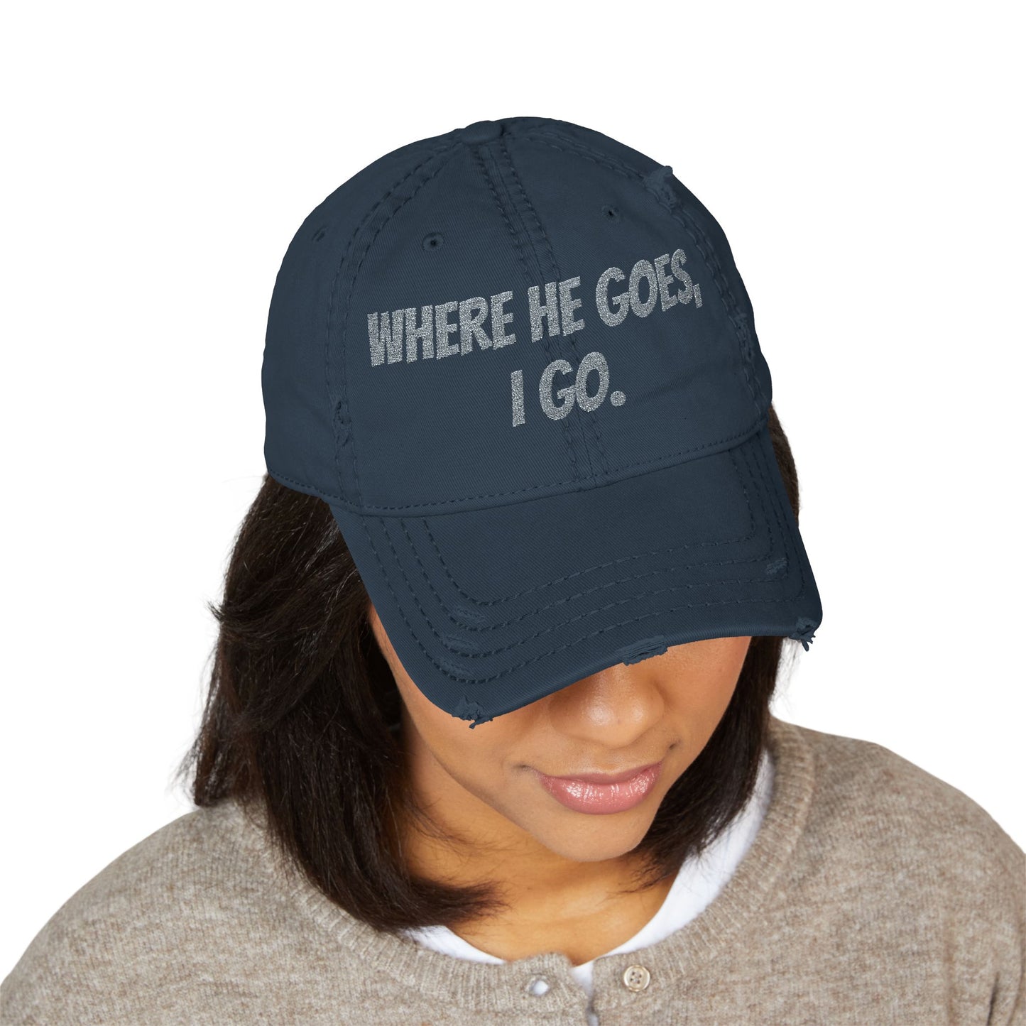 Distressed Dad Hat - Embroidered "Where He Goes, I Go" | Perfect Gift for Dads, Fun Casual Wear, Family Outings, Father's Day, [...]