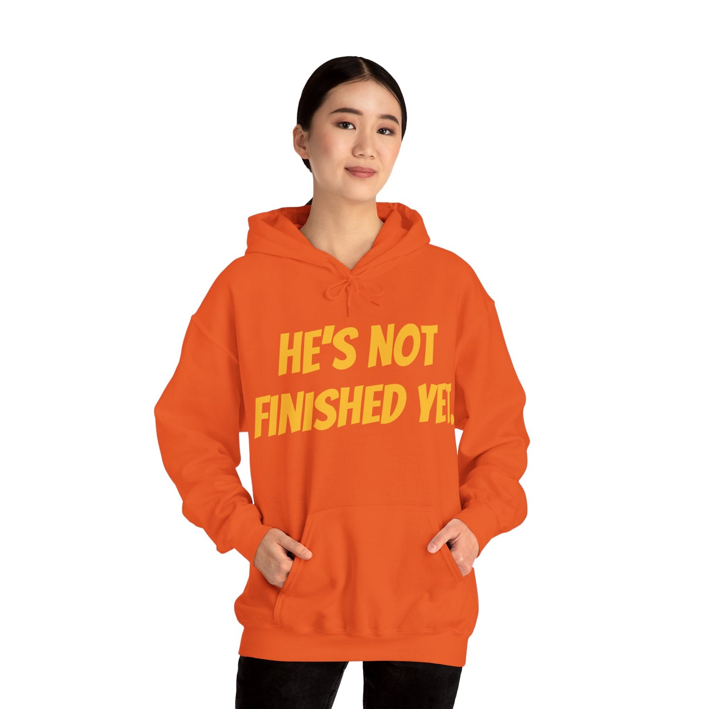 Unisex Heavy Blend Hoodie - "He's Not Finished Yet" Motivational Sweatshirt, Casual Wear, Gift for Him, Inspirational Apparel, Cozy Fashion