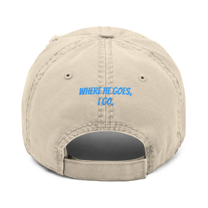 Distressed Dad Hat - Embroidered "Where He Goes, I Go" | Perfect Gift for Dads, Fun Casual Wear, Family Outings, Father's Day, [...]