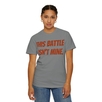 Empowering Unisex T-Shirt: "This Battle Isn't Mine" - Perfect for Activists, Casual Wear, Gift for Friends, Motivational Tee, Unique [...]
