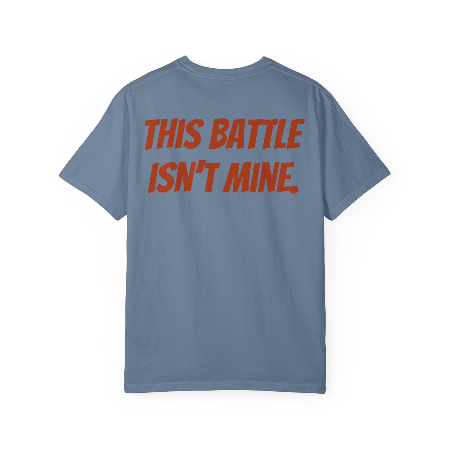 Empowering Unisex T-Shirt: "This Battle Isn't Mine" - Perfect for Activists, Casual Wear, Gift for Friends, Motivational Tee, Unique [...]