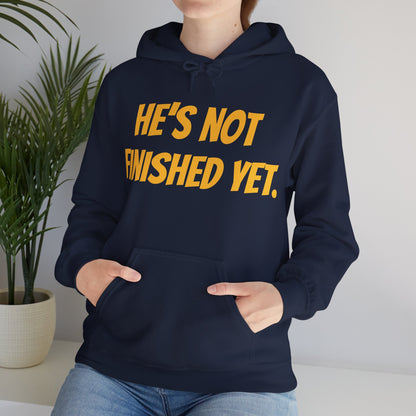 Unisex Heavy Blend Hoodie - "He's Not Finished Yet" Motivational Sweatshirt, Casual Wear, Gift for Him, Inspirational Apparel, Cozy Fashion