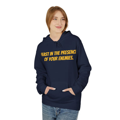Feast in the Presence Fleece Hoodie, Inspirational Hoodie, Gift for Friends, Casual Wear, Cozy Sweatshirt, Statement Apparel