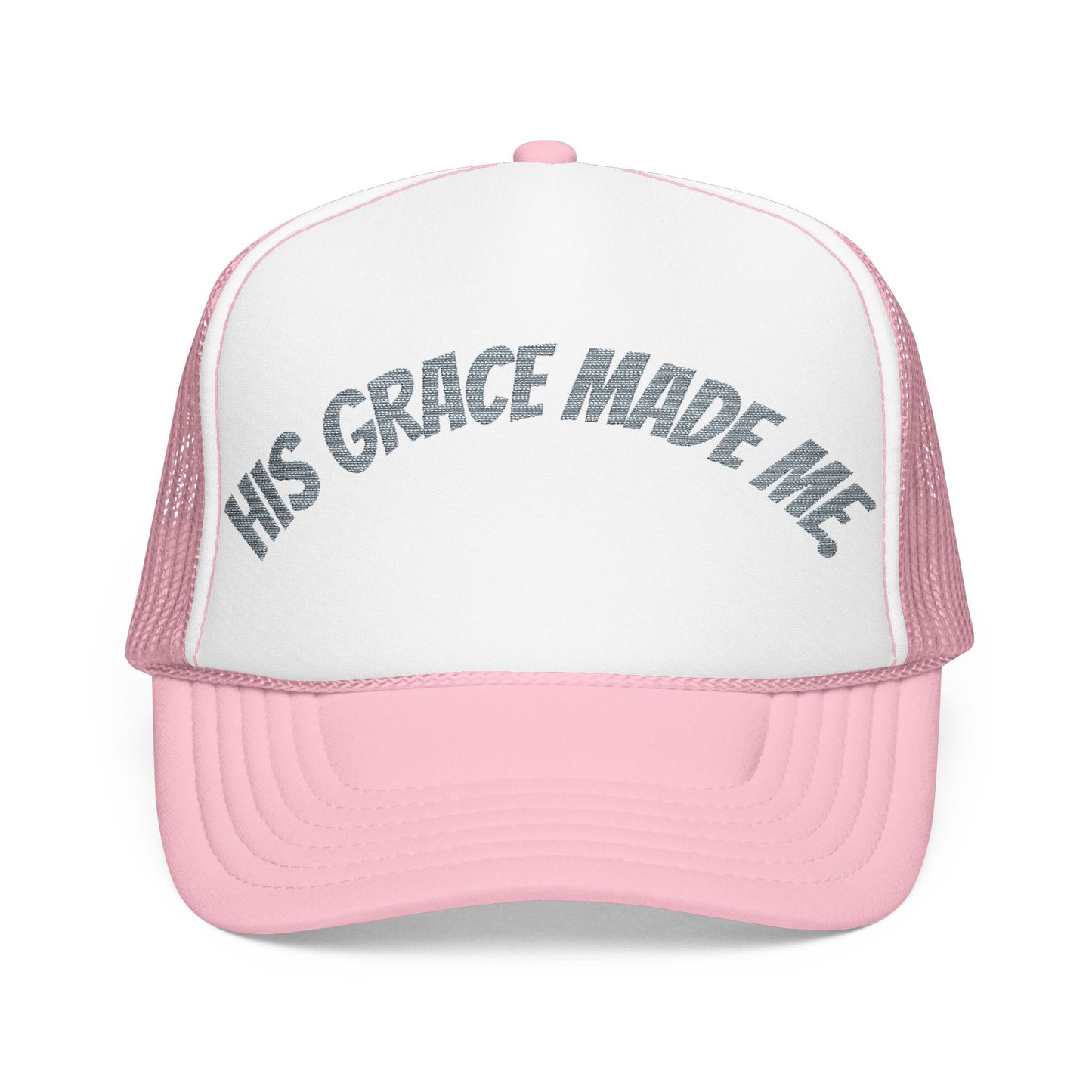 His Grace Made Me Foam Trucker Hat, Faith-Based Cap, Stylish Embroidered Hat, Gifts for Believers, Religious Apparel