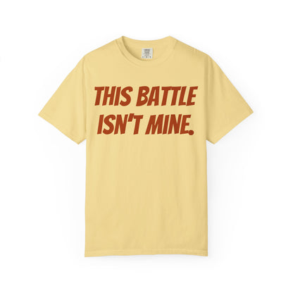 Empowering Unisex T-Shirt: "This Battle Isn't Mine" - Perfect for Activists, Casual Wear, Gift for Friends, Motivational Tee, Unique [...]