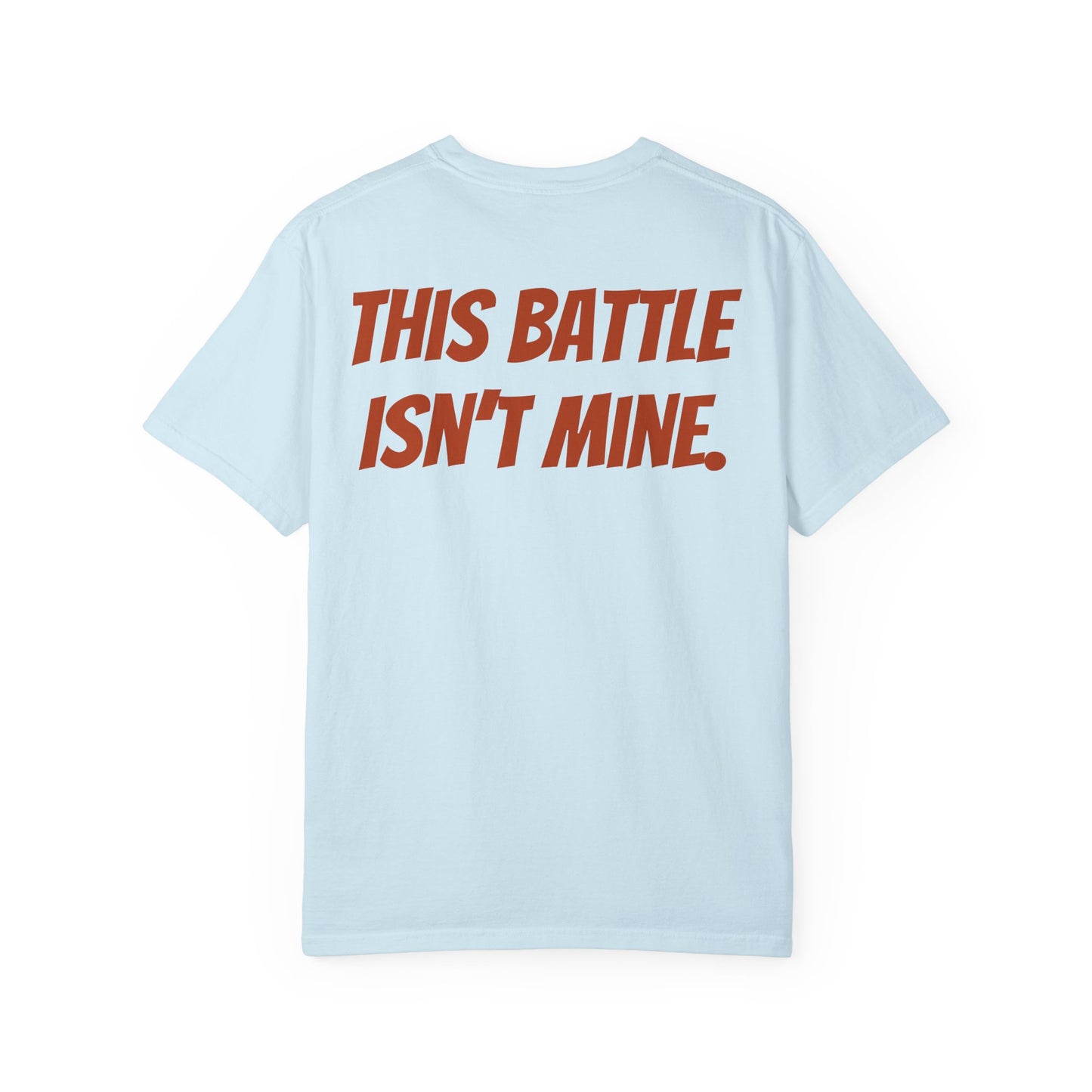 Empowering Unisex T-Shirt: "This Battle Isn't Mine" - Perfect for Activists, Casual Wear, Gift for Friends, Motivational Tee, Unique [...]