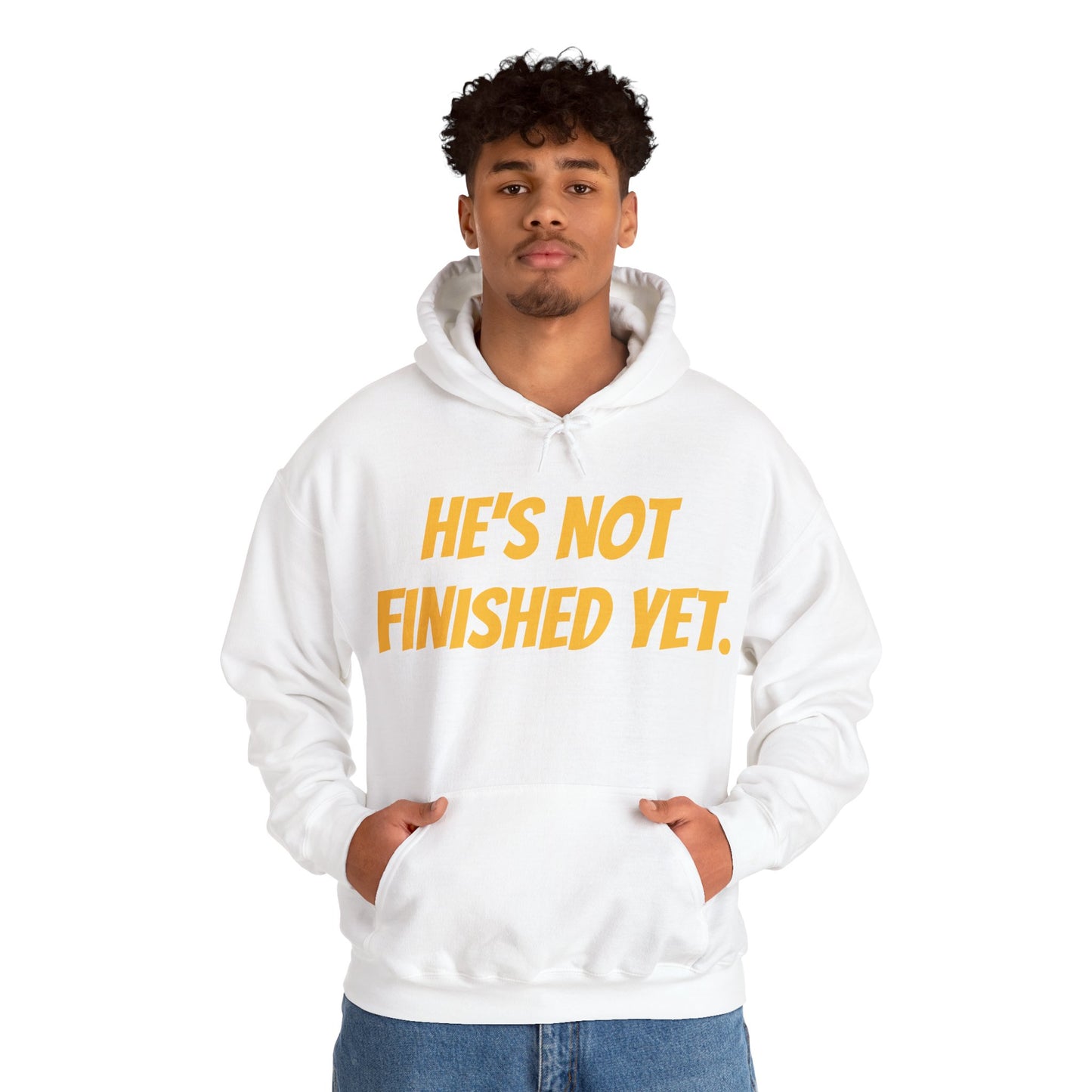 Unisex Heavy Blend Hoodie - "He's Not Finished Yet" Motivational Sweatshirt, Casual Wear, Gift for Him, Inspirational Apparel, Cozy Fashion