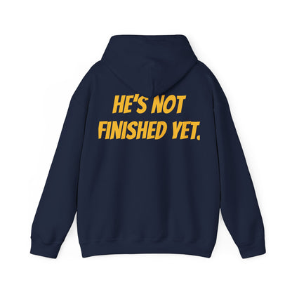 Unisex Heavy Blend Hoodie - "He's Not Finished Yet" Motivational Sweatshirt, Casual Wear, Gift for Him, Inspirational Apparel, Cozy Fashion